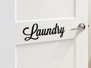 Laundry, Laundry Decal, Laundry Door Decal, Laundry Room Wall Decal, Vinyl Wall Decal