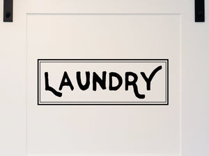 Laundry, Laundry Decal, Laundry Door Decal, Laundry Room Wall Decal, Vinyl Wall Decal