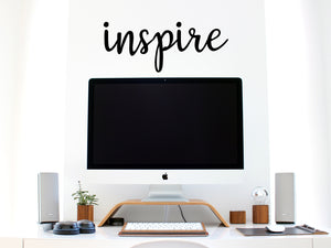 Inspire, Home Office Wall Decal, Office Wall Decal, Vinyl Wall Decal, Inspirational Quote Wall Decal