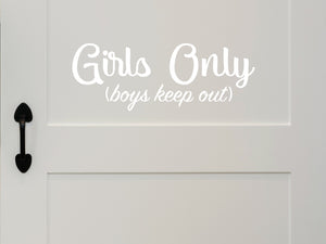 Boys Keep Out Girls Only Cursive | Wall Decal For Kids