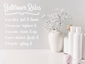 Bathroom Rules If You Lift It Put It Down Script | Bathroom Wall Decal