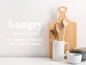 Hangry Definition | Kitchen Wall Decal