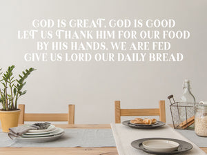 God is Great God Is Good | Kitchen Wall Decal