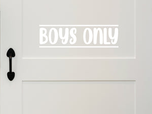 Boys Only Bold | Wall Decal For Kids