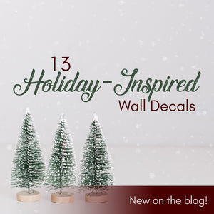 Holiday graphic with Christmas trees and words that say, '13 holiday-inspired wall decals.'