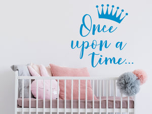 Once Upon A Time Cursive | Kids Room Wall Decal