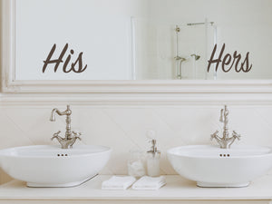 His / Hers {Above sink} Bold | Bathroom Mirror Decal