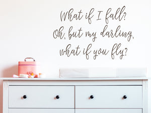 What If I Fall | Kids Room Wall Decal