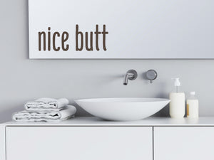 Nice Butt Print | Bathroom Mirror Decal