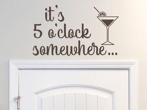 It's Five O'clock Somewhere | Kitchen Wall Decal