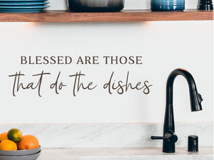 Blessed Are Those Who Do The Dishes Print | Kitchen Wall Decal