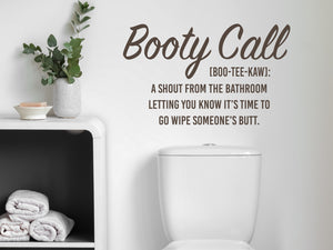 Booty Call Definition Cursive | Bathroom Wall Decal