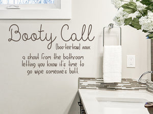 Booty Call Definition | Bathroom Wall Decal