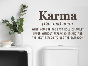 Karma Definition | Bathroom Wall Decal