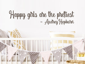 Happy Girls Are The Prettiest Girls Audrey Hepburn | Wall Decal For Kids