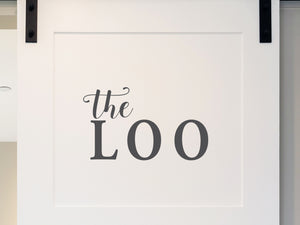 The Loo | Bathroom Wall and Door Decal