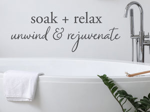 Soak Relax Unwind Rejuvenate Script | Bathroom Wall Decal
