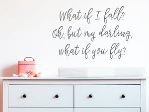 What If I Fall | Kids Room Wall Decal