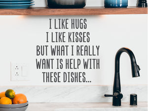 I Like Hugs I Like Kisses | Kitchen Wall Decal