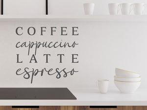 Coffee Cappuccino Latte Espresso Cursive | Kitchen Wall Decal