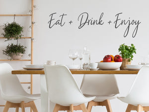 Eat Drink Enjoy Script | Kitchen Wall Decal