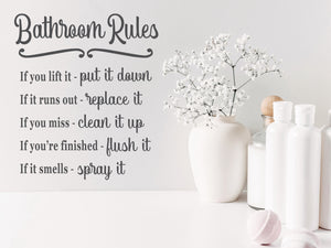 Bathroom Rules If You Lift It Put It Down Script | Bathroom Wall Decal