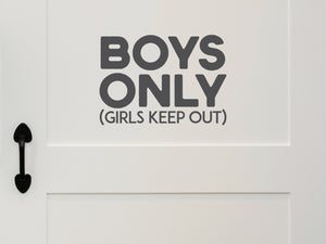 Girls Keep Out Boys Only Bold | Wall Decal For Kids
