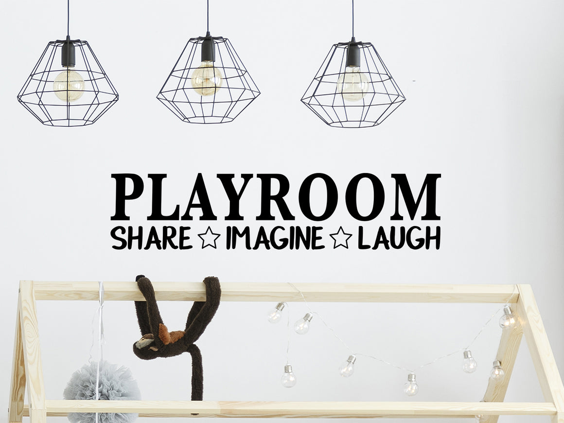 Playroom Share Imagine Laugh, Playroom Wall Decal, Playroom Door Decal, Kids Room Wall Decal, Nursery Wall Decal, Vinyl Wall Decal