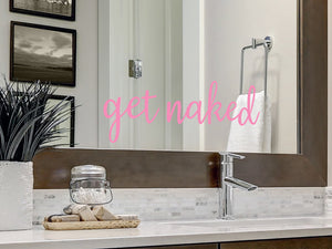 Get Naked | Bathroom Mirror Decal