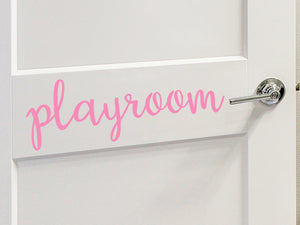 Playroom Cursive | Kids Room Door Decal