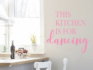 This Kitchen Is For Dancing Print | Kitchen Wall Decal