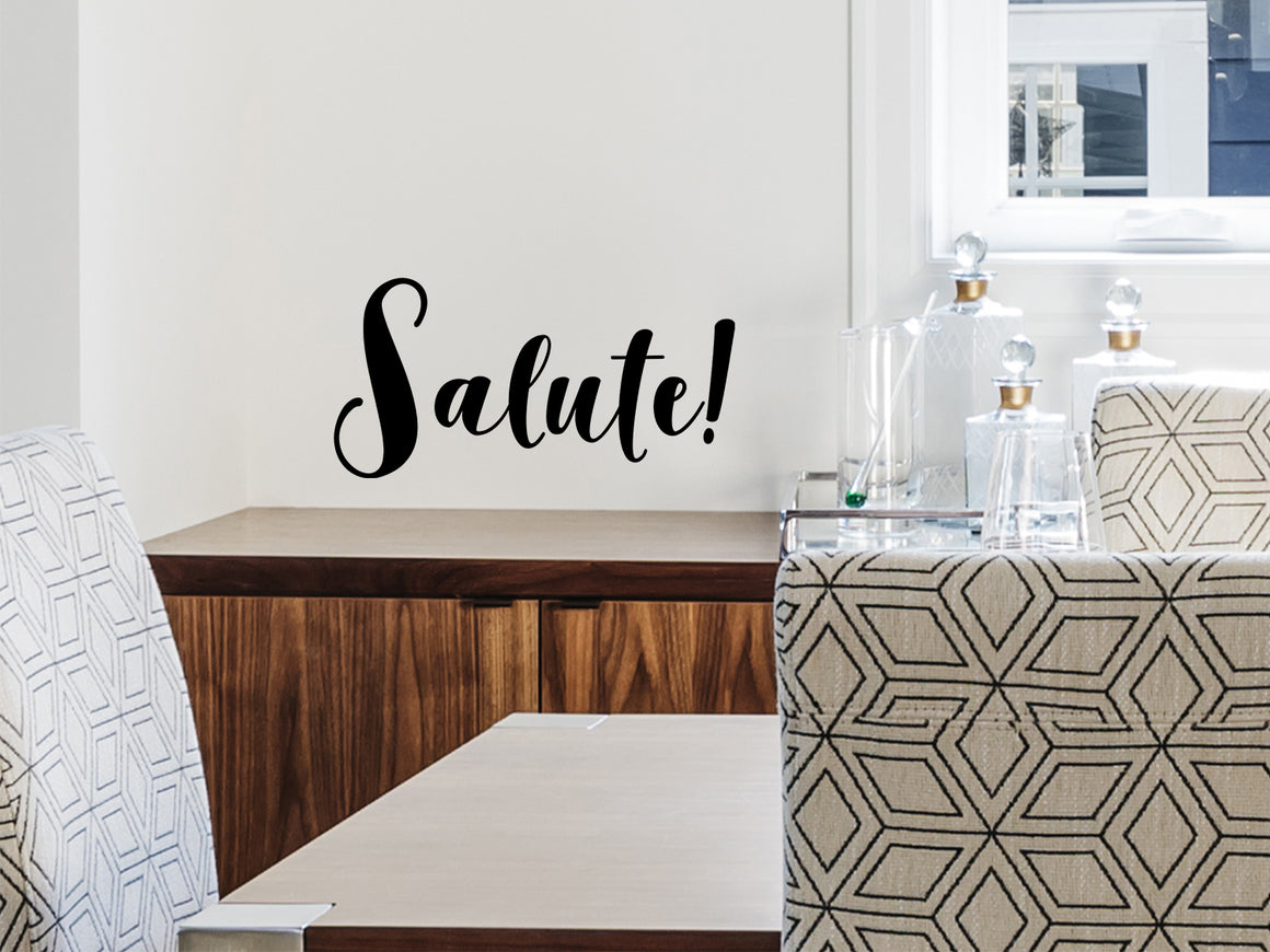 Salute, Kitchen Wall Decal, Dining Room Wall Decal, Vinyl Wall Decal, Pantry Wall Decal, Pantry Door Decal
