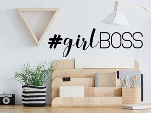 Girl Boss, #GirlBoss, Home Office Wall Decal, Office Wall Decal, Vinyl Wall Decal, Bathroom Mirror Decal 