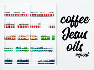 Coffee Jesus Oils Repeat, Essential Oil Decal, Vinyl Wall Decal, Essential Oil Rack And Shelf