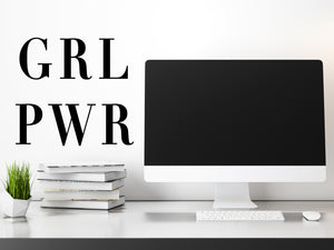 GRL PWR, Girl Power, , Home Office Wall Decal, Office Wall Decal, Vinyl Wall Decal, Motivational Quote Wall Decal, Bathroom Mirror Decal