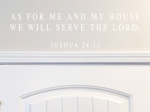 As For Me And My House We Will Serve The Lord | Kitchen Wall Decal