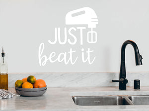 Just Beat It | Kitchen Wall Decal