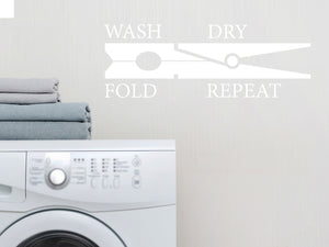Wash Dry Fold Repeat (ClothesPin) | Laundry Room Wall Decal