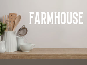 Farmhouse Bold | Kitchen Wall Decal