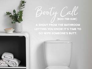 Booty Call Definition Script | Bathroom Wall Decal