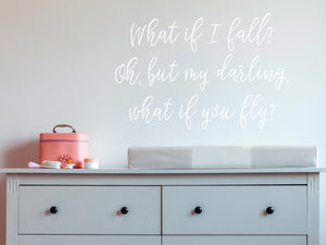 What If I Fall | Kids Room Wall Decal