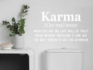 Karma Definition | Bathroom Wall Decal
