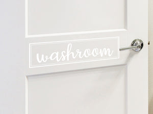 Washroom Cursive | Bathroom Wall and Door Decal