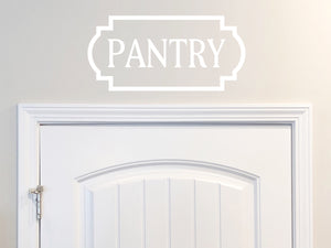 Pantry Plaque | Kitchen Wall Decal