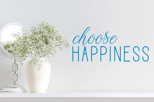 Choose Happiness | Bathroom Wall Decal