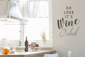 Oh Look It's Wine O'clock | Kitchen Wall Decal