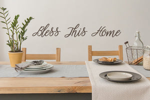 Bless This Home Script | Kitchen Wall Decal