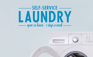 Self-Service Laundry Open 24 Hours 7 Days A Week Bold | Laundry Room Wall Decal