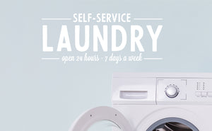 Self-Service Laundry Open 24 Hours 7 Days A Week Bold | Laundry Room Wall Decal