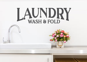 Laundry Wash And Fold | Laundry Room Wall Decal